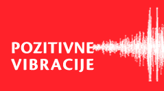 POZITIVNE VIBRACIJE